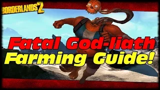 How To Level Up A Goliath Into Fatal God-Liath! Borderlands 2 God-Liath Farming & Achievement Guide!