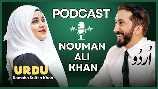 URDU PODCAST-NOUMAN ALI KHAN⭐️What’s Wrong with Desi Parents? Loneliness in Life @ramshasultankhan