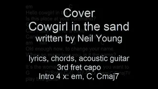 Cowgirl In The Sand, Neil Young, cover, chords acoustic guitar, lyrics