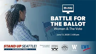 Battle for the Ballot: Women and the Vote