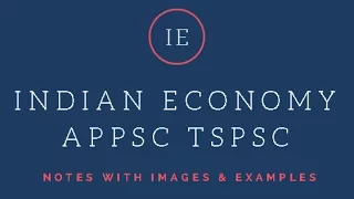Indian Economy Notes APPSC TSPSC