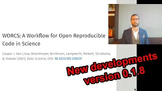 Workflow for Open Reproducible Code in Science (WORCS), presented at SRCD 2021