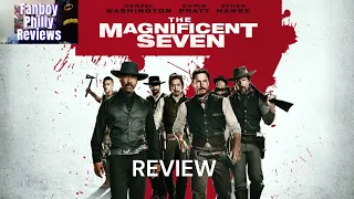 The Magnificent 7 Review