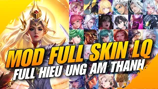 Hướng Dẫn Mod Skin Liên Quân - Mod Skin Liên Quân Full Hiệu Ứng Âm Thanh Mùa 1 S24 Mới Nhất - V1