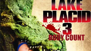 Lake Placid 3 (2010) Body Count