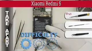 Как разобрать 📱 Xiaomi Redmi 5 Разборка и ремонт