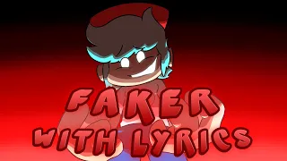 Faker WITH LYRICS | FT. @LastCrimson | 1K Subscriber Special