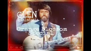 Glen Campbell & Caledonia band-intros (1982) ~ "Orange Blossom Special" (instrumental)