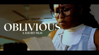 OBLIVIOUS - SHORT FILM