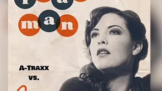 A-Traxx vs. Caro Emerald - That Man