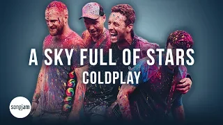 Coldplay - A Sky Full of Stars (Official Karaoke Instrumental) | SongJam