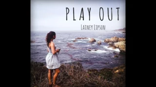 "Play Out" | Original Song