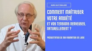 Vidéo Comment maîtrisez mon anxiété et mes nerfs vague et sympathique  par Guy Roulier (sous-titré)