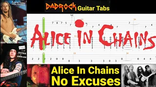 No Excuses - Alice In Chains - Guitar + Bass TABS Lesson