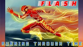 FLASH: Running Through Time #theflash #running #time #dc