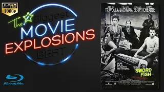 The Best Movie Explosions: Swordfish (2001) Hostage Situation, Best scene