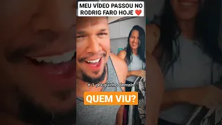 MEU VÍDEO ACABOU DE PASSAR NO RODRIGO FARO ❤️ #horadofaro #leosantana #zonadeperigo #domsincero