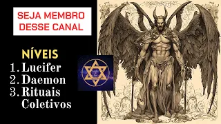 LÚCIFER DAEMON E RITUAIS COLETIVOS  SEJA MEMBRO DESSE CANAL