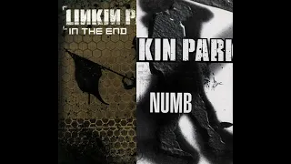 Numb The End (Linkin Park - Numb & In The End Mashup)