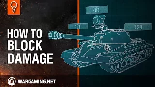 World of Tanks - How to Block Damage