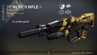 Elsie's rifle, is quite good