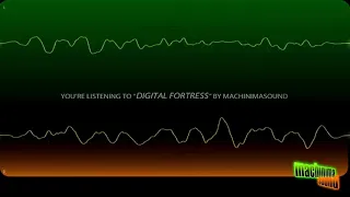 Machinimasounds Digital Fortress Royalty Free Music CC BY Slowed and Pitch Lowered #