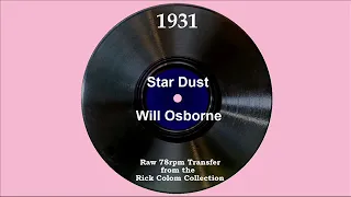1931 Will Osborne - Star Dust (Will Osborne, vocal)