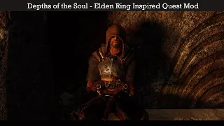 Depths of the Soul - Elden Ring Inspired Quest - Showcase