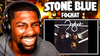 FILTHY SOLOS!! | Stone Blue - Foghat (Reaction)