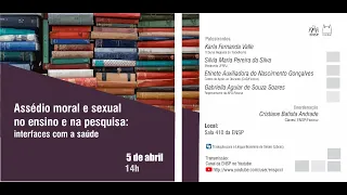 Ceensp -  "Assédio moral e sexual no ensino e na pesquisa: interfaces com a saúde"