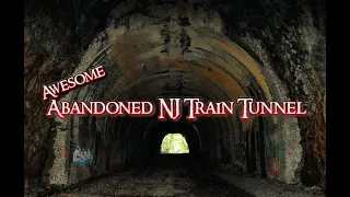 Exploring an ABANDONED Train Tunnel in NJ - A part of the Lackawanna Cut-Off