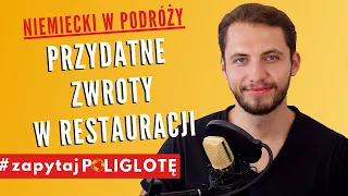 Najprzydatniejsze zwroty w restauracji - Niemiecki w Podróży #zapytajpoliglote de odc. 7