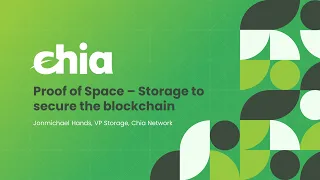 Chia Proof of Space – Storage to secure the blockchain