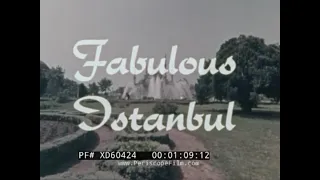 "FABULOUS ISTANBUL"  1970S TURKISH MINISTRY OF TOURISM PROMO FILM  HAGIA SOPHIA  TURKEY XD60424