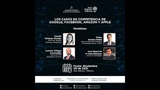 Mesa Redonda Virtual: “Los casos de competencia de Google, Facebook, Amazon y Apple“