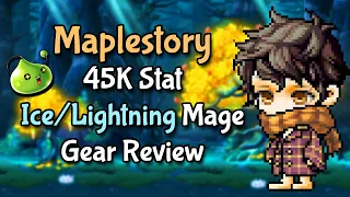 45K Ice/Lightning Mage Gear Summary [Maplestory]