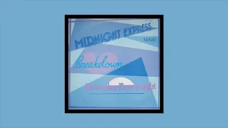 Midnight Express - Breakdown