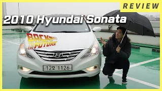 [Back to the Future] 2010 Hyundai Sonata.  Let’s see how this 10 years old Hyundai Sonata Drives!