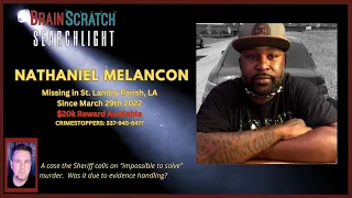 The "Impossible" Case of Nathaniel Melancon | SEARCHLIGHT