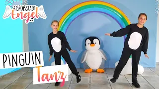 ♪♪ PINGUIN TANZ | Kinderlieder zum Tanzen | Bewegungslieder| Kindertanz | GroßstadtEngel