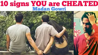 10 signs you are cheated | Tamil | Madan Gowri