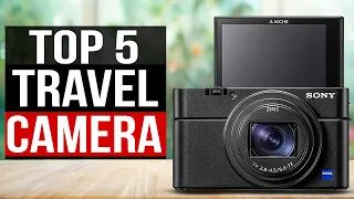 TOP 5: Best Travel Camera 2024