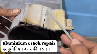 Unbelievable Aluminum Crack Repair Technique You've Never Seen Before!