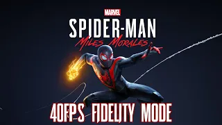 Marvel's Spider-Man: Miles Morales - 40fps Fidelity Mode Free Roam