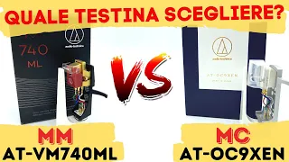 TESTINE GIRADISCHI: QUALE SCEGLIERE? MM O MC??? ● AT-VM740ML vs AT-OC9XEN