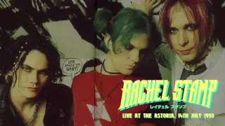 Rachel Stamp - Live at the Astoria, 14th July 1998 (Audio)