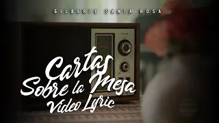 Gilberto Santa Rosa - Cartas Sobre La Mesa (Lyric Video)