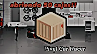 Abriendo 50 cajas en Pixel Car Racer!!!