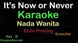 IT’S NOW OR NEVER-Elvis Presley |KARAOKE NADA WANITA ​⁠ -Female-Cewek-Perempuan@ucokku