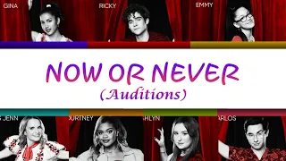 Cast of HSMTMTS - Now or Never (Auditions) (Color Coded Lyrics) [From HSMTMTS THE FINAL SEASON]